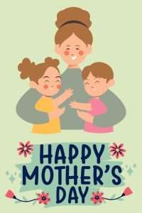 Happy Mothers Day 1