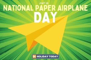 National Paper Airplane Day