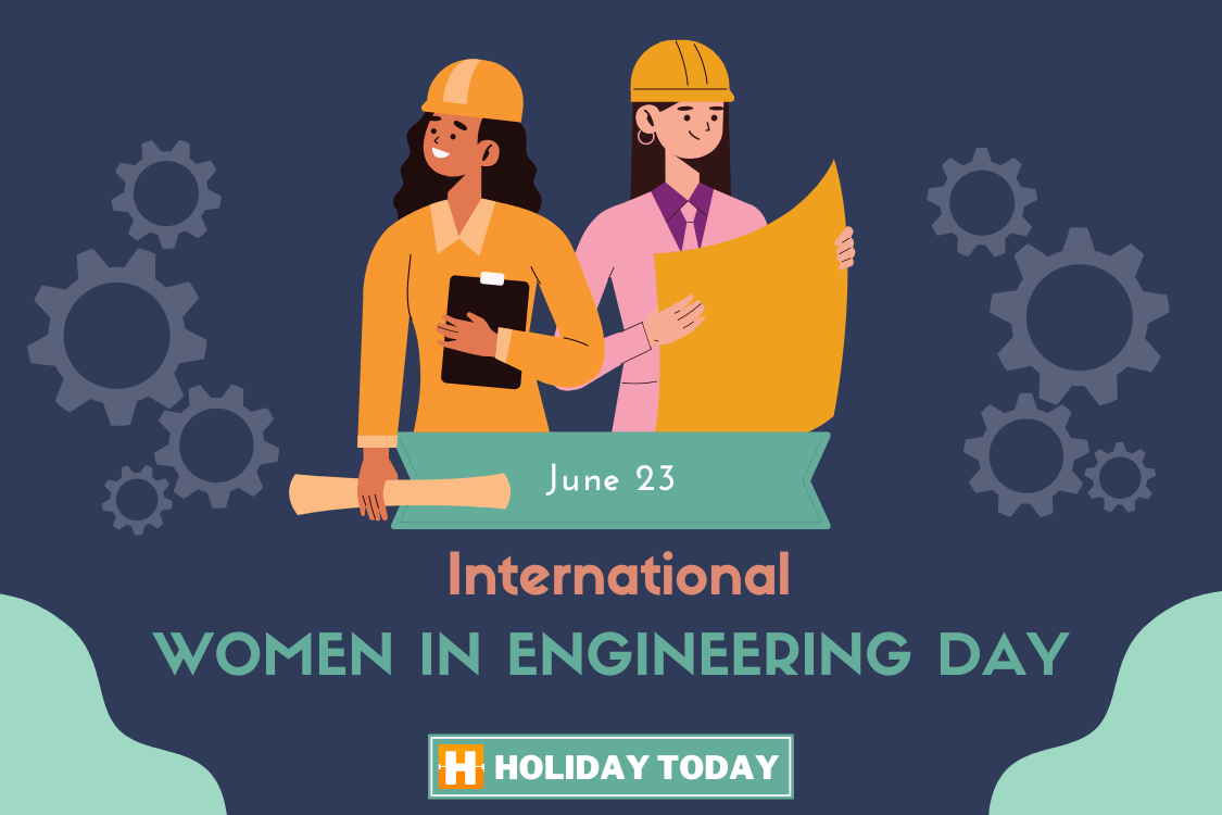 International Women in Engineering Day