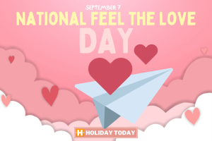 National Feel the Love Day