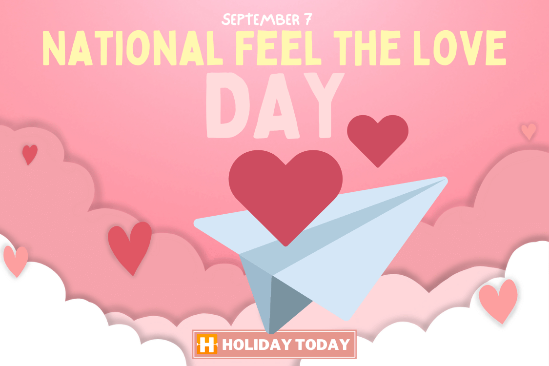 National Feel the Love Day