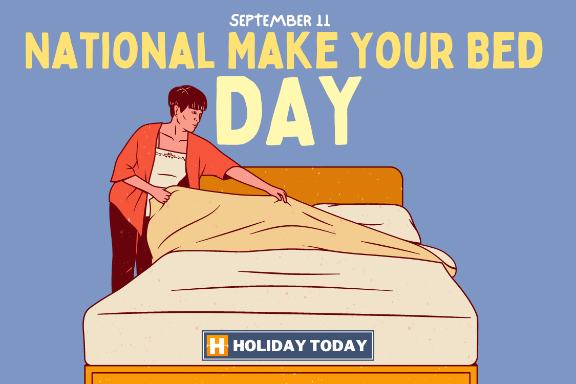 National Make Your Bed Day