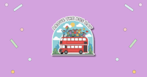 National Above the Bus Day