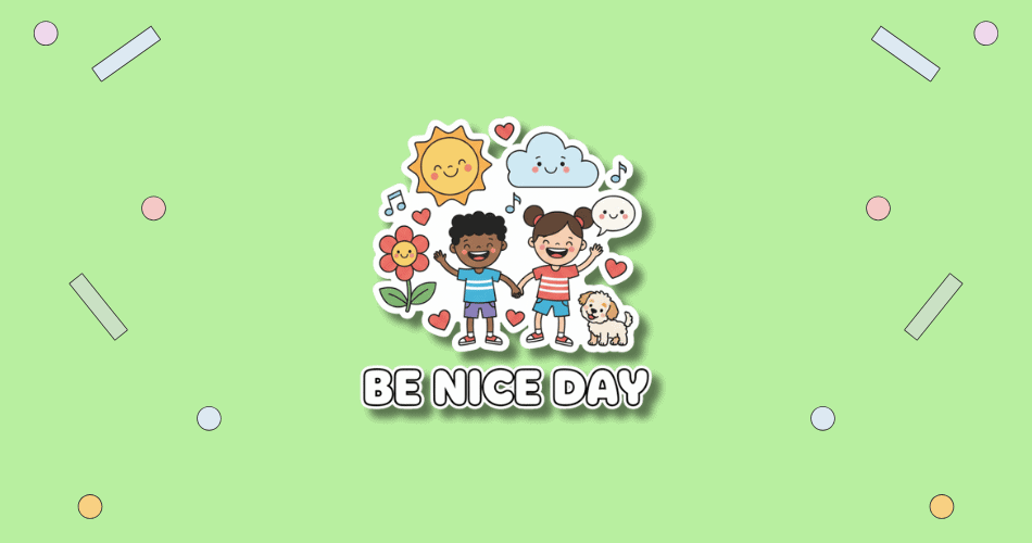 National Be Nice Day