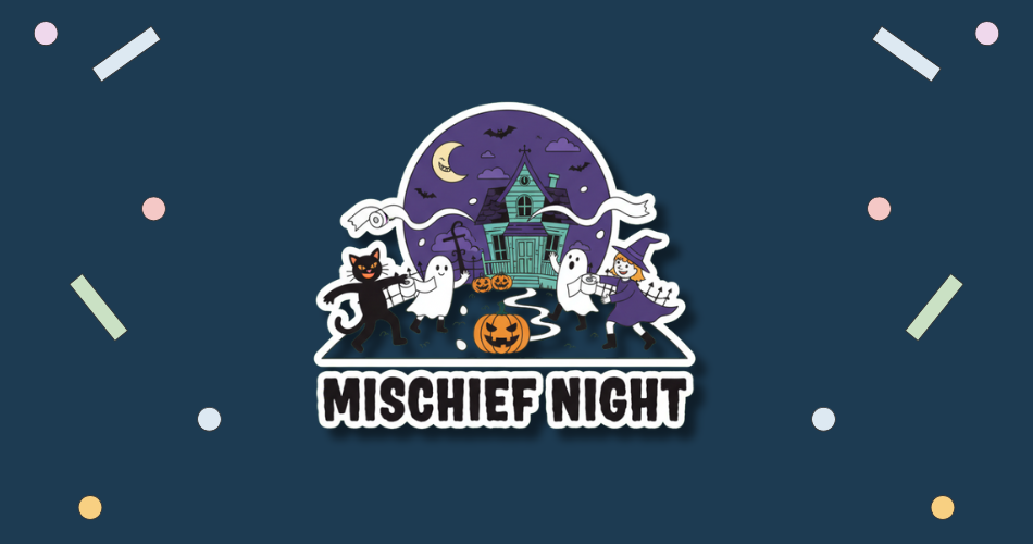 Mischief Night