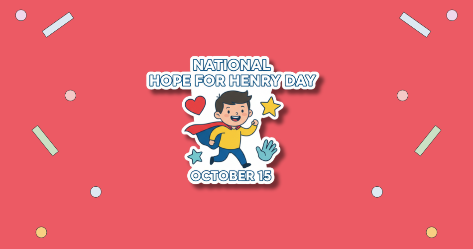 National Hope for Henry Day