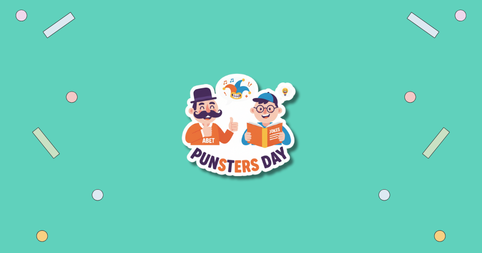 Abet and Aid Punsters Day