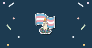 Transgender Day of Remembrance