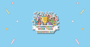 Extraordinary Work Team Recognition Day