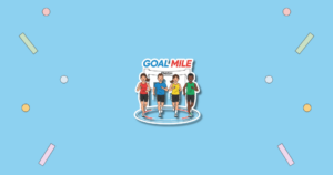 GOAL Mile