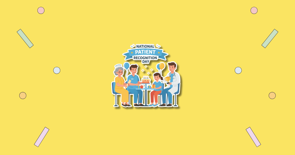 National Patient Recognition Day