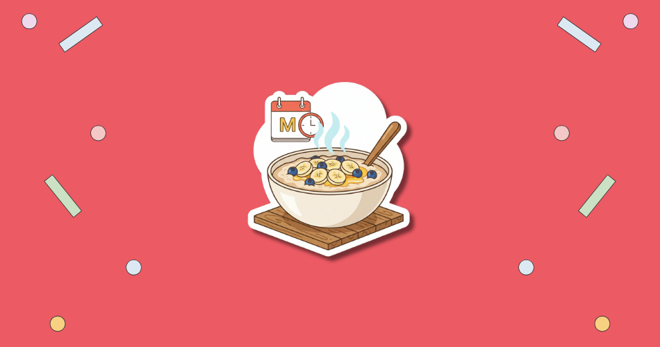 Oatmeal Monday (Meal Monday)