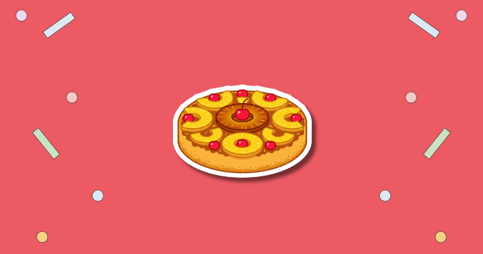 National Pineapple Upside-Down Cake Day