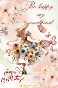 Happy birthday card Be happy, my sweetheart