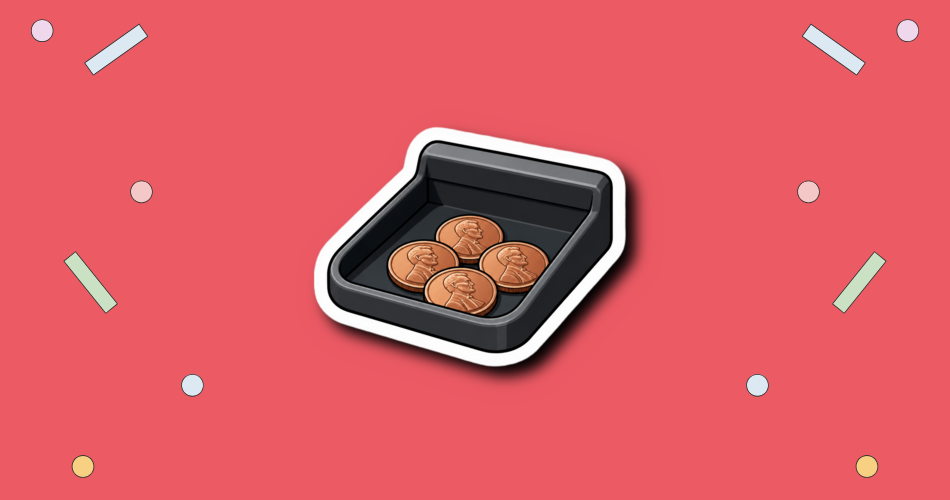Take a Penny/Leave a Penny Day