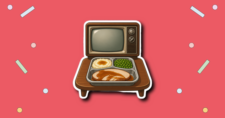 National TV Dinner Day